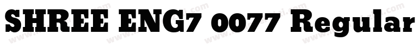SHREE ENG7 0077 Regular字体转换